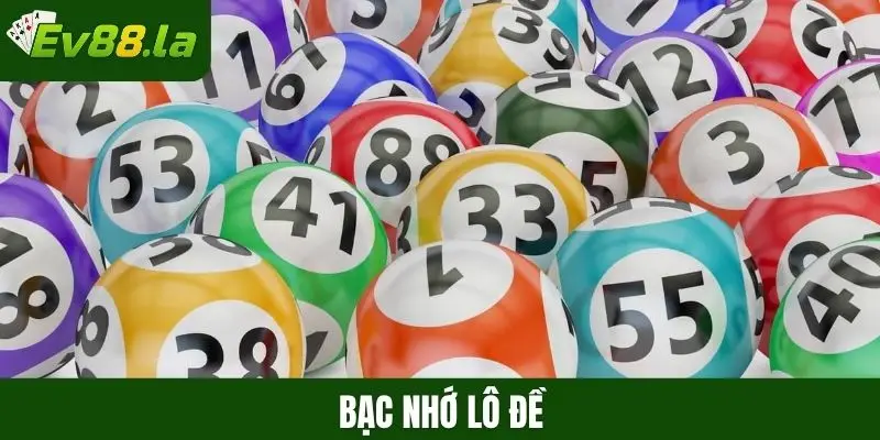 Bạc nhớ lô đề