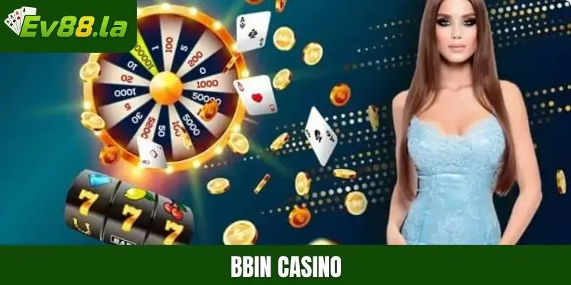 BBIN Casino